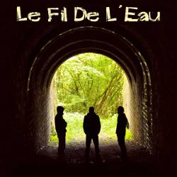 Le Fil De L'Eau : Le Fil De L'Eau